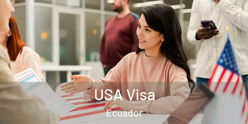  USA Visa Ecuador